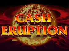 Cash Eruption