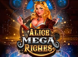 Alice Mega Riches