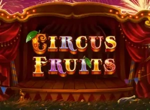 Circus Fruits