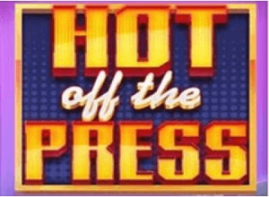 Hot off the Press