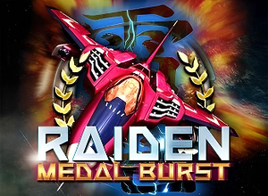 Raiden Medal Burst